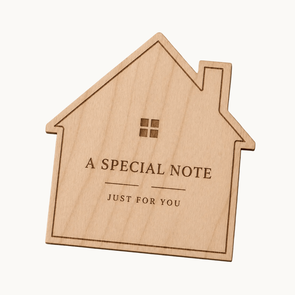 Custom Engraved Gift Notes - Wood House-Shaped