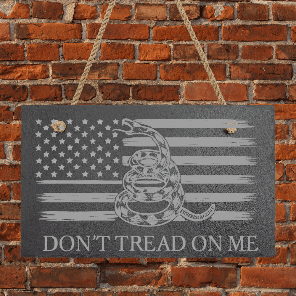 Engraved Bar - Themed Humorous Slate Signs with Hanger String - Don't Tread on Me